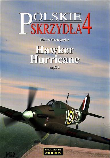 POLISH WINGS POLSKIE SKRZYDLA - Polskie Skrzydła 4 - Hawker Hurricane część I.JPG