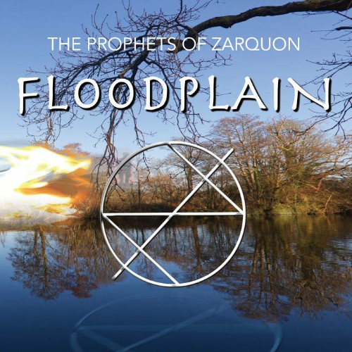 The Prophets of Zarquon - Floodplain 2024 - cover.jpg
