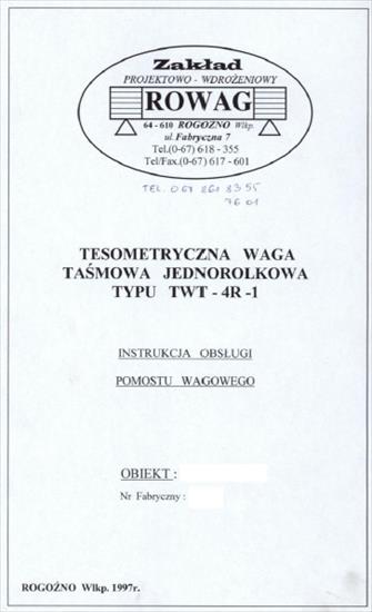 ZZZ Okładki - Rowag - Tensometryczna Waga Taśmowa Jednorolkowa Typu TWT-4R-1 - Instrukcja Obsługi Pomostu Wagowego.jpg